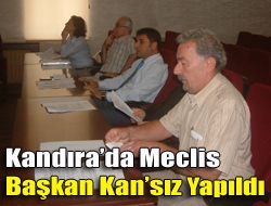 Kandırada meclis Başkan Kansız yapıldı