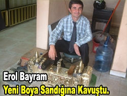 Erol Bayram yeni boya sandığına kavuştu.