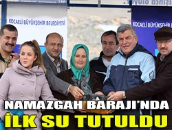 Namazgah Barajında ilk su tutuldu