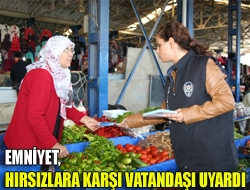 Emniyet, hırsızlara karşı vatandaşı uyardı