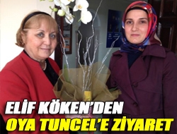 Elif Kökenden Oya Tuncele ziyaret