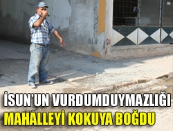 İSUnun Vurdumduymazlığı Mahalleyi Kokuya Boğdu