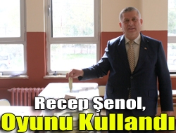 Recep Şenol, oyunu kullandı