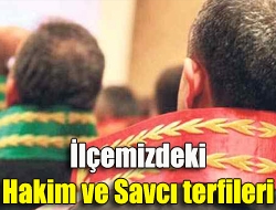 İlçemizdeki hakim ve savcı terfileri