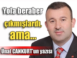 Yola beraber çıkmışlardı, ama