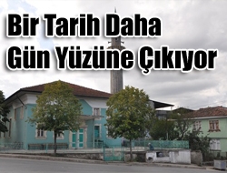 Bir tarih daha gün yüzüne çıkıyor