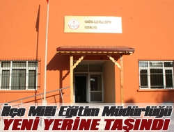 İlçe Milli Eğitim Müdürlüğü yeni yerine taşındı