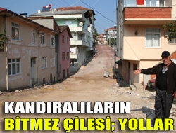 Kandıralıların Bitmez Çilesi; Yollar