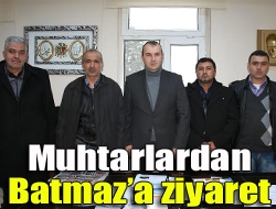 Muhtarlardan Batmaza ziyaret