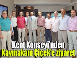 Kent Konseyinden Kaymakam Çiçeke ziyaret