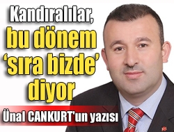 Kandıralılar, bu dönem sıra bizde diyor