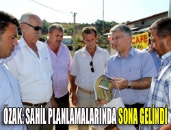 Özak: Sahil planlamalarında sona gelindi