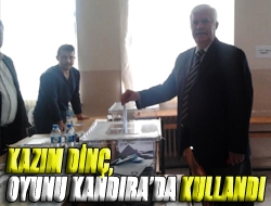 Kazım Dinç, oyunu Kandırada kullandı