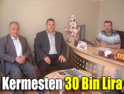 Kermesten 30 bin lira