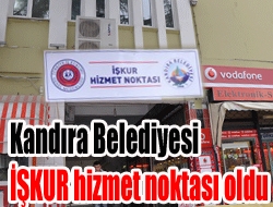 Kandıra Belediyesi İŞKUR hizmet noktası oldu