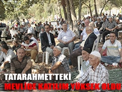 Tatarahmet'teki mevlide katılım yüksek oldu