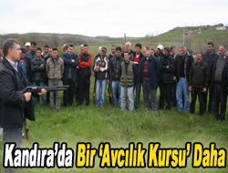 Kandırada Bir Avcılık Kursu Daha