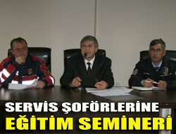 Servis şoförlerine eğitim semineri