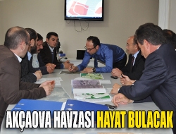 Akçaova Havzası hayat bulacak