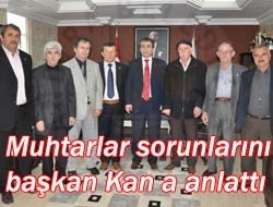 Muhtarlardan Kan'a ziyaret