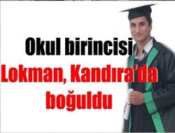 Okul birincisi Lokman, Kandıra’da boğuldu