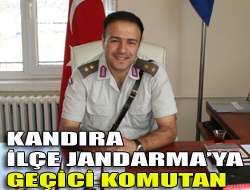 Kandıra İlçe Jandarmaya geçici komutan