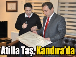 Atilla Taş, Kandırada