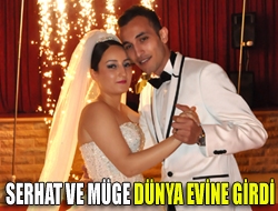 Serhat ve Müge Dünya Evine Girdi