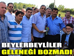 Beylerbeyliler geleneği bozmadı