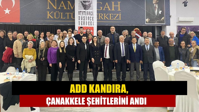 ADD Kandıra, Çanakkele Şehitlerini Andı