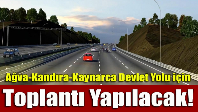 Ağva-Kandıra-Kaynarca Devlet Yolu için toplantı yapılacak!