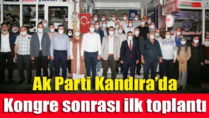 Ak Parti Kandıra’da kongre sonrası ilk toplantı