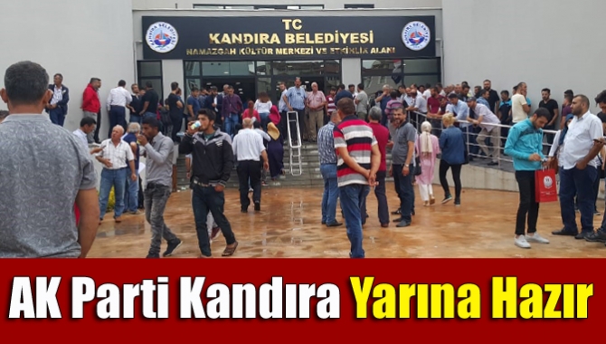 AK Parti Kandıra yarına hazır