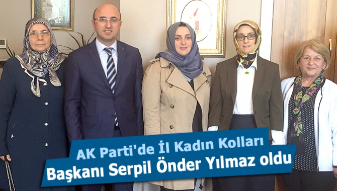 AK Parti'de İl Kadın Kolları Başkanı Serpil Önder Yılmaz oldu