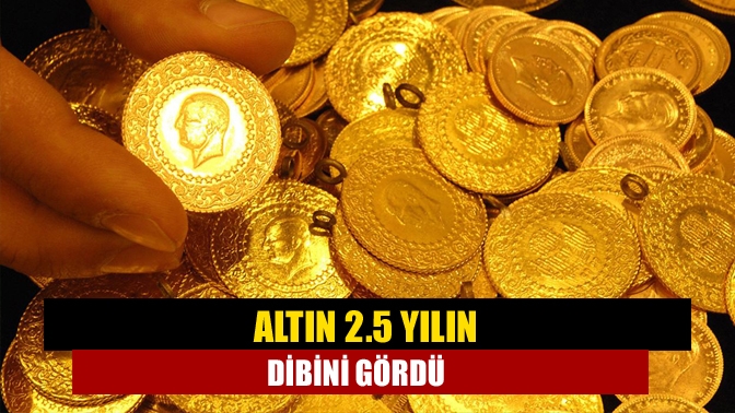 Altın 2.5 yılın dibini gördü