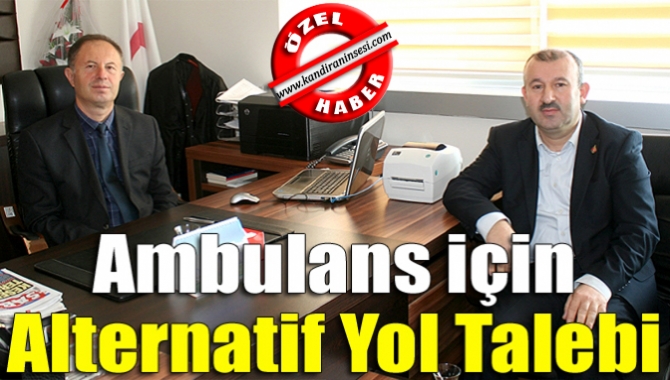 Ambulans için alternatif yol talebi