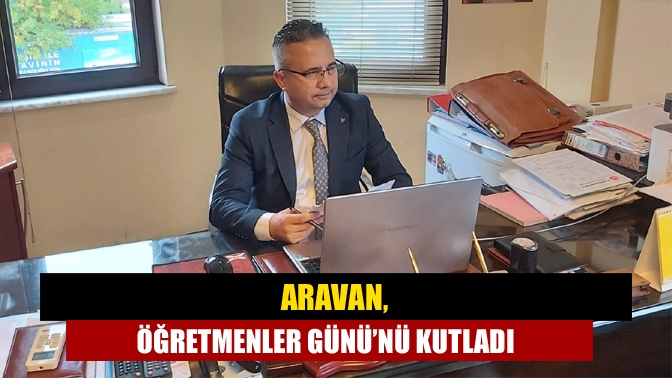 Aravan, Öğretmenler Günü’nü kutladı