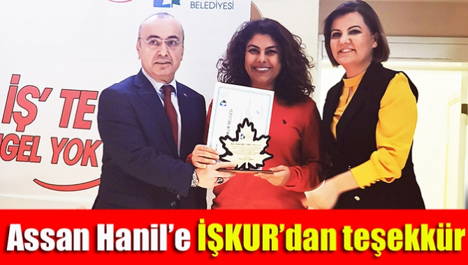 Assan Hanil’e İŞKUR’dan teşekkür