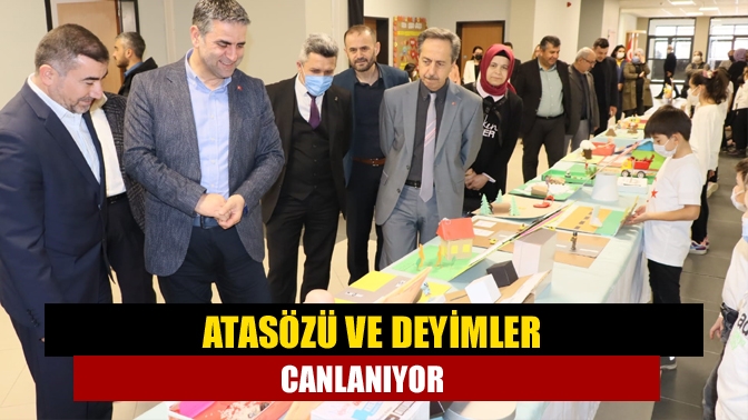 Atasözü ve Deyimler Canlanıyor