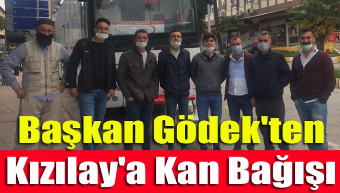 Başkan Gödek'ten Kızılay'a kan bağışı
