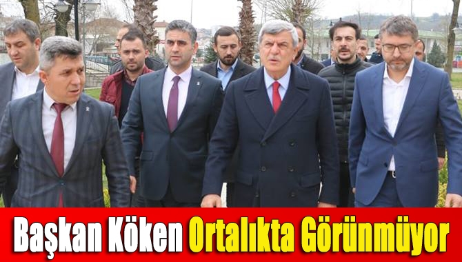 Başkan Köken Ortalıkta Görünmüyor