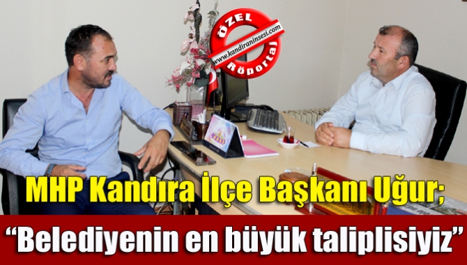 Başkan Uğur; “Belediyenin en büyük taliplisiyiz”