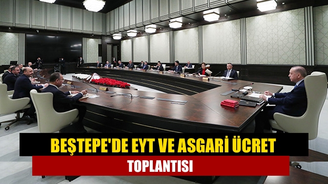 Beştepede EYT ve asgari ücret toplantısı