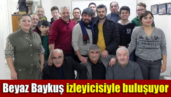 Beyaz Baykuş izleyicisiyle buluşuyor