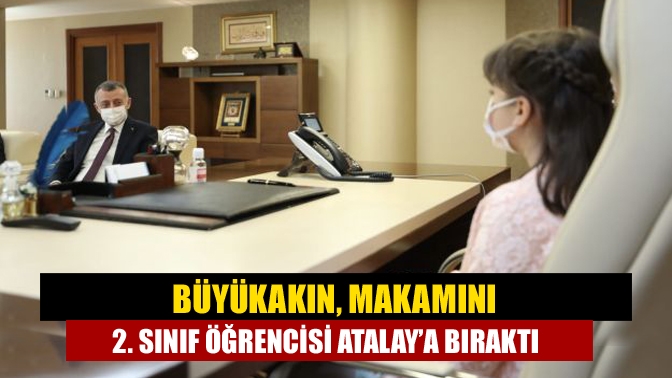 Büyükakın, makamını 2. sınıf öğrencisi Atalay’a bıraktı