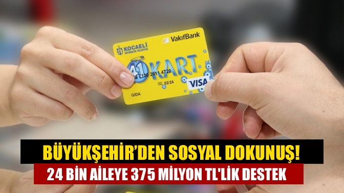 Büyükşehir’den sosyal dokunuş! 24 bin aileye 375 milyon TLlik destek