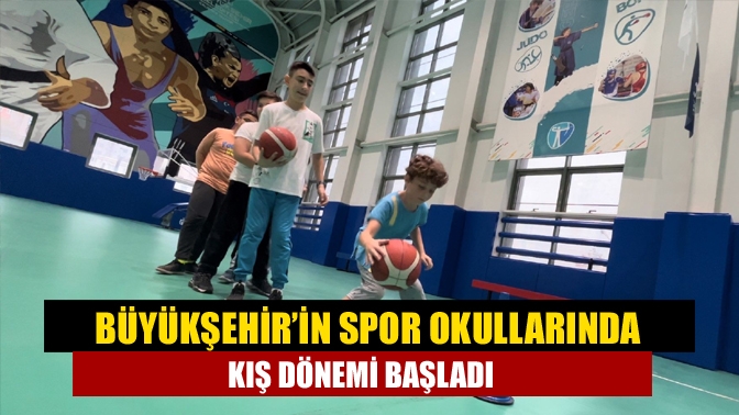 Büyükşehir’in spor okullarında kış dönemi başladı