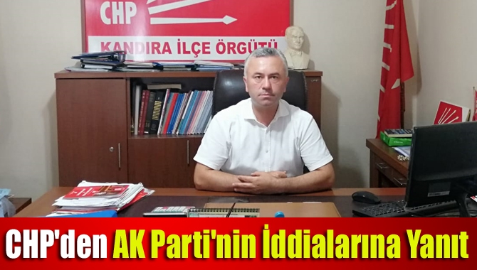 CHP'den AK Parti'nin İddialarına Yanıt