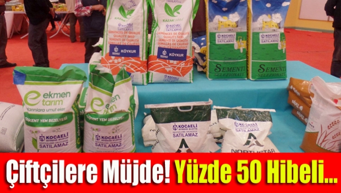 Çiftçilere müjde! Yüzde 50 hibeli...