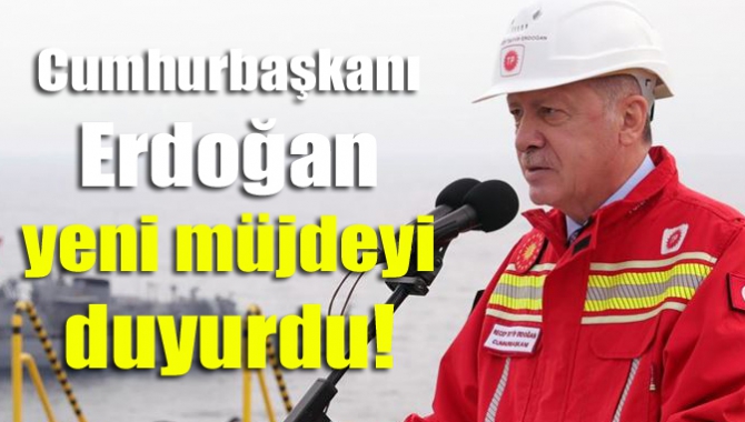Cumhurbaşkanı Erdoğan yeni müjdeyi duyurdu!